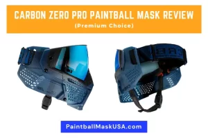 Carbon Zero Pro Paintball Mask Review (Premium Choice)