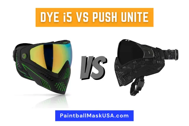 Dye i5 Vs Push Unite