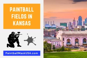 Paintball Fields In Kansas (Updated Locations & Contacts)