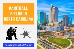 Paintball Fields In North Carolina (Updated Locations & Contacts)
